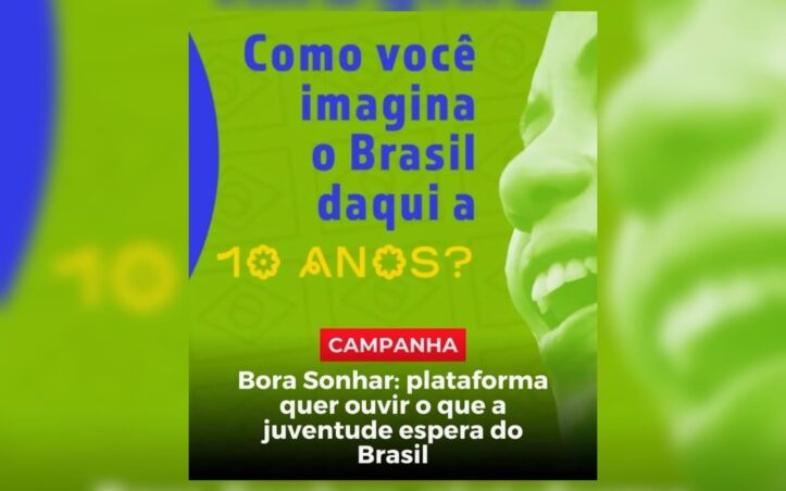 Bora Sonhar: plataforma quer ouvir o que a juventude espera do Brasil