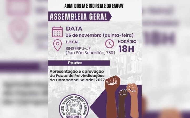 SINSERPU-JF convoca servidores da EMPAV e da Administração Direta e Indireta para Assembleia Geral sobre Campanha Salarial 2027